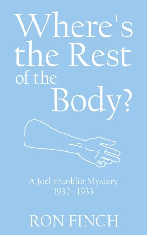 [A Joel Franklin Mystery 02] • Where's the Rest of the Body